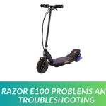 Razor E100 Problems and Troubleshooting