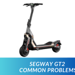 Segway GT2 Common Problems