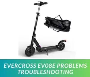 EVERCROSS EV08E Problems Troubleshooting