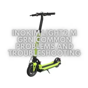 INOKIM-LIGHT2-M-GRN-Common-Problems-and-Troubleshooting